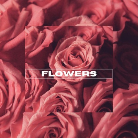 Flowers ft. Ill Gee | Boomplay Music