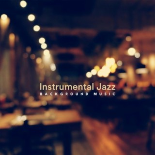 Instrumental Jazz Background Music