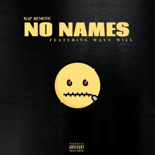 No Names