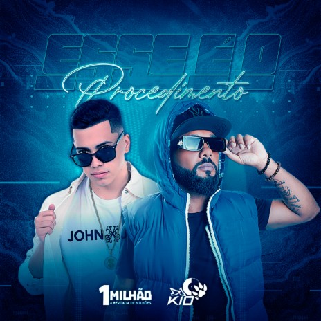 Esse É o Procedimento ft. 1 milhão | Boomplay Music