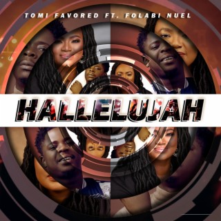 Hallelujah ft. Folabi Nuel lyrics | Boomplay Music