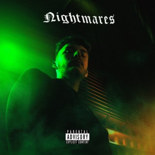 Nightmares lyrics | Boomplay Music