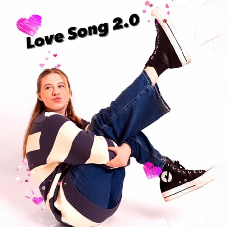 Love Song 2.0 | Boomplay Music