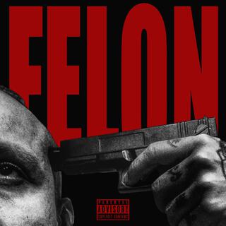 Felon