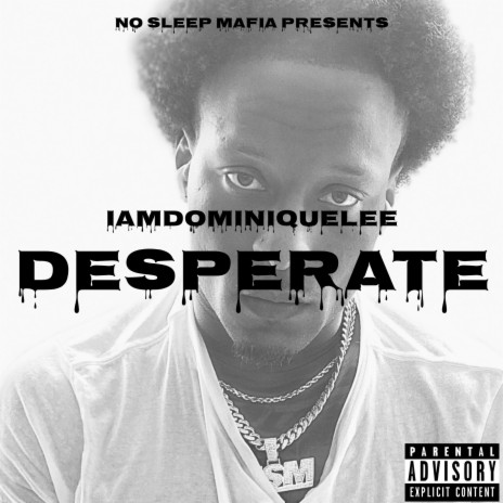 Desperate | Boomplay Music