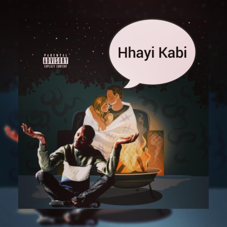 Hhayi Kabi | Boomplay Music