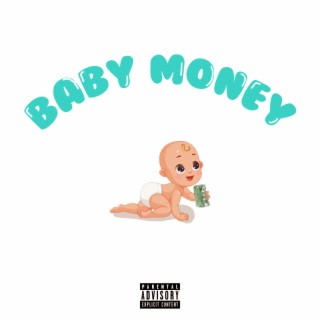 BABY MONEY