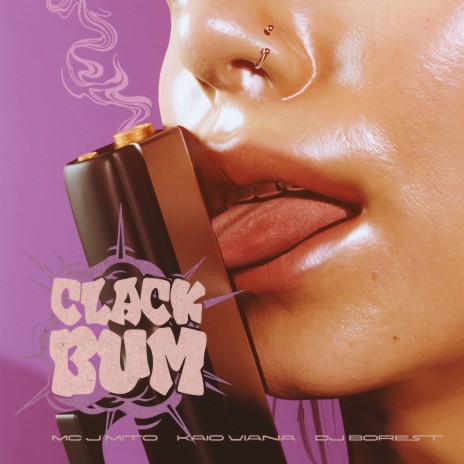 Clack Bum ft. Kaio Viana & DJ Borest | Boomplay Music