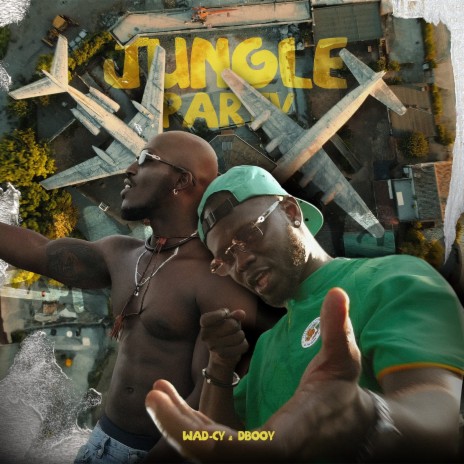 Jungle Party ft. Dbooy | Boomplay Music