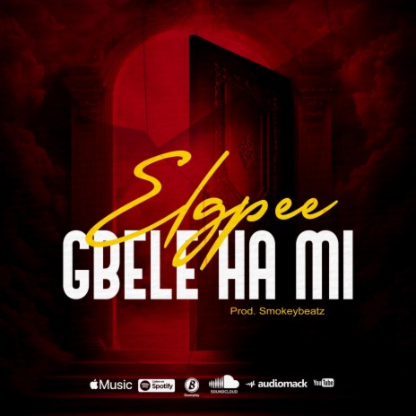 Gbele Ha Mi | Boomplay Music