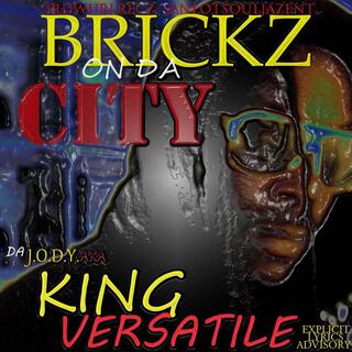 BRICKZ ON DA CITY 2017 MIXTAPE