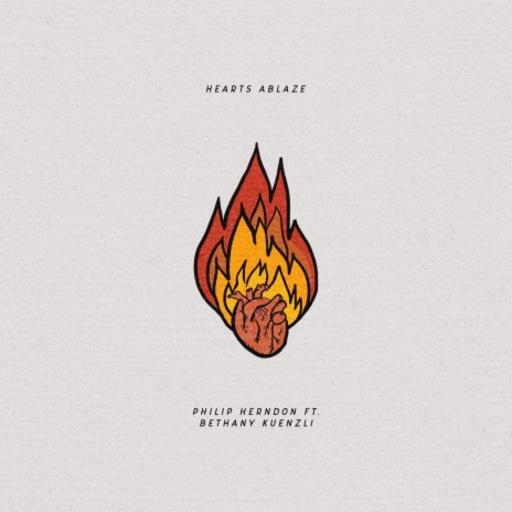 Hearts Ablaze ft. Bethany Kuenzli
