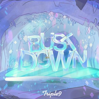 Bust Down lyrics | Boomplay Music