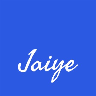 Jaiye