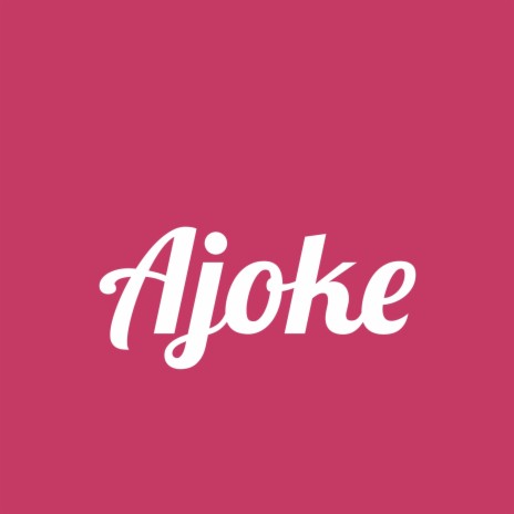 Ajoke (Sped Up) | Boomplay Music