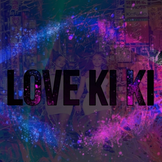 LOVE KI KI