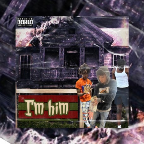 I'm Him ft. WDA Manny & 10kCrzzzy | Boomplay Music