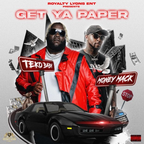 Get Ya Paper ft. Money Mack | Boomplay Music