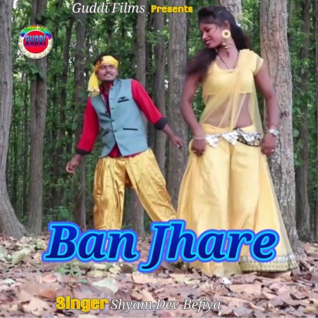 Ban Jhare (Nagpuri) | Boomplay Music