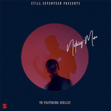 Nothing More ft. Suelily | Boomplay Music
