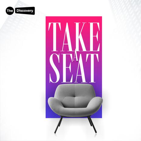 Take A Seat ft. PeeEhm | Boomplay Music