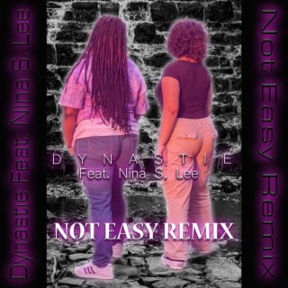 Not Easy (Remix)
