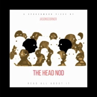 The Head Nod