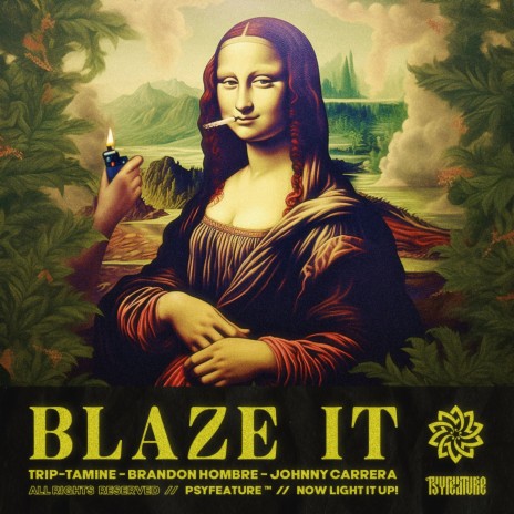 Blaze It ft. Brandon Hombre & Johnny Carrera | Boomplay Music