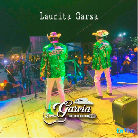 Laurita Garza (En Vivo) | Boomplay Music