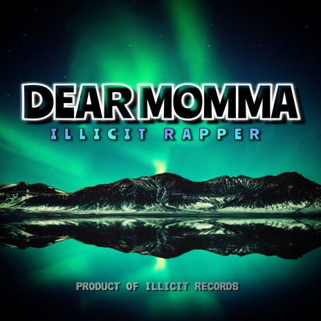 Dear Momma | Boomplay Music