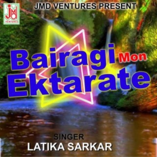 Bairagi Mon Ektarate