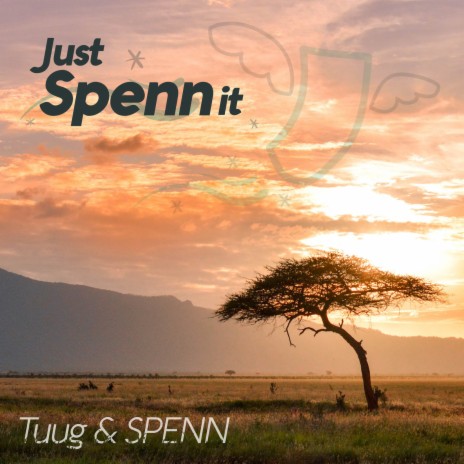 Just Spenn It ft. SPENN | Boomplay Music