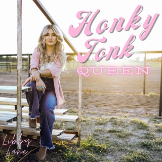 Honky Tonk Queen