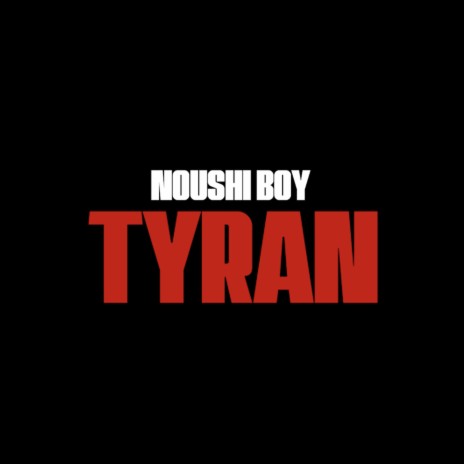 Tyran | Boomplay Music