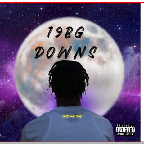 19BG DOWNS | Boomplay Music