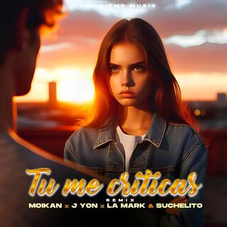 Tu Me Criticas (Remix)