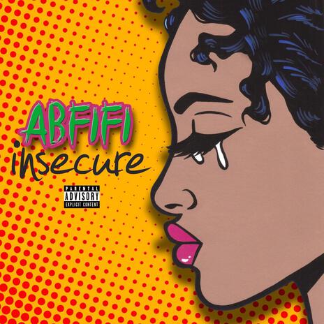 Insecure | Boomplay Music