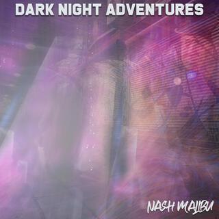 Dark Night Adventures (Radio Edit)