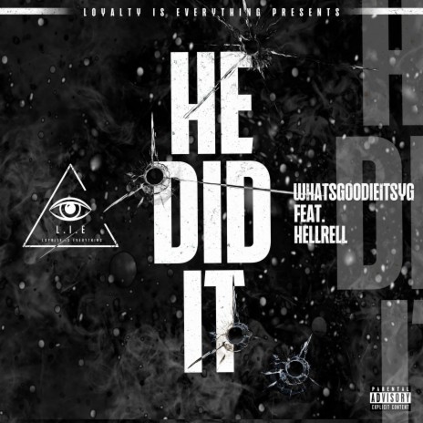 He Did It ft. Hell Rell | Boomplay Music