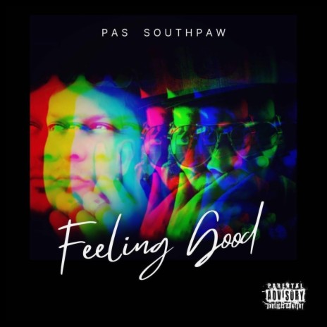 Feeling Good ft. Southp@w | Boomplay Music