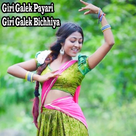 Giri Galek Payari Giri Galek Bichhiya | Boomplay Music