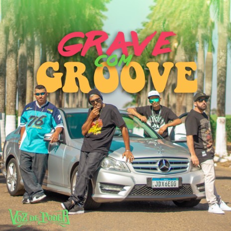 Grave Com Groove ft. Eduardo VDP | Boomplay Music