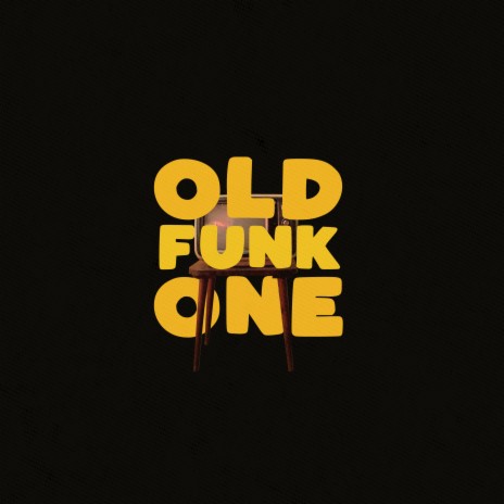 Old Funk One | Boomplay Music