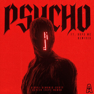 Psycho (Remixes)