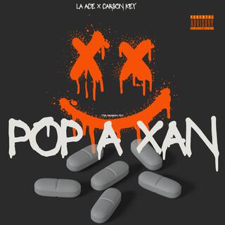 Pop A Xan