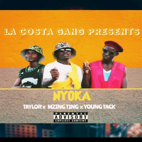 Nyoka/Sitoki ft. Taylor Taylor & Young Tack | Boomplay Music