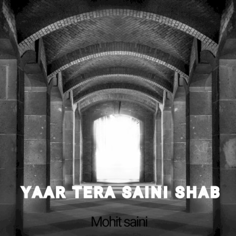 Yaar Tera Saini Shab | Boomplay Music