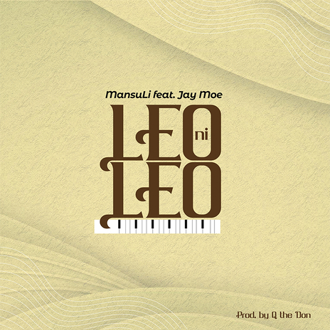 Leo Ni Leo ft. Jay Moe