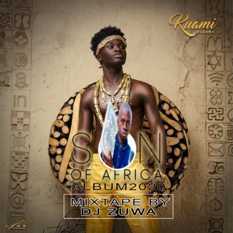 Kuami Eugene Son Of Africa | Boomplay Music