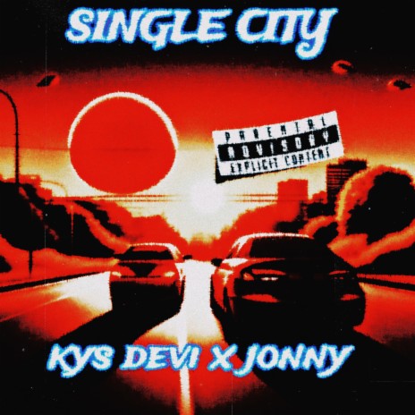 Single City ft. Jonny